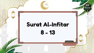 Memorize with Us | Surah Al-Infitar (Ayah 8 – 13) | 15-Minute Repetition