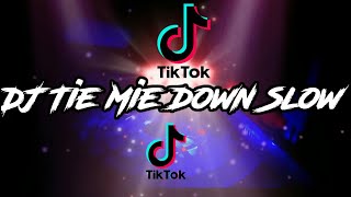 Download lagu DJ Tie Mie Down Slow Remix Reggea(Mantul Banget musiknya)