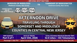 04/12/2026 • Part 5 of 7 | Driving from Middlesex Borough to Bridgewater Township, New Jersey USA