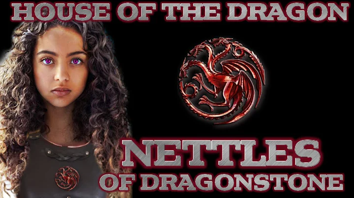 Who is Nettles? | Blood of the Dragon or Something...