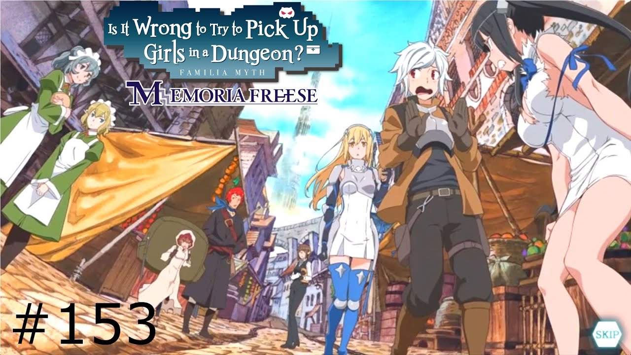 Danmachi Memoria Freese Episode 153 Here Is The Hostess Of Fertility