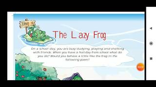 'THE LAZY FROG ' POEM CLASS 5 ENGLISH CHAPTER NCERT 'THE LAZY FROG ' POEM CLASS 5 ENGLISH CHAPTER NCERT