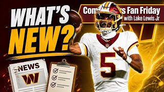 Commanders Fan Friday: Breaking Down the Latest Team News!