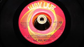 Soul Notes - I Got Everything I Need - WAY OUT1006