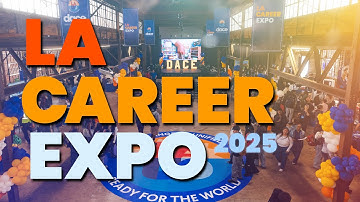 LA Career Expo 2025! (Event Video)