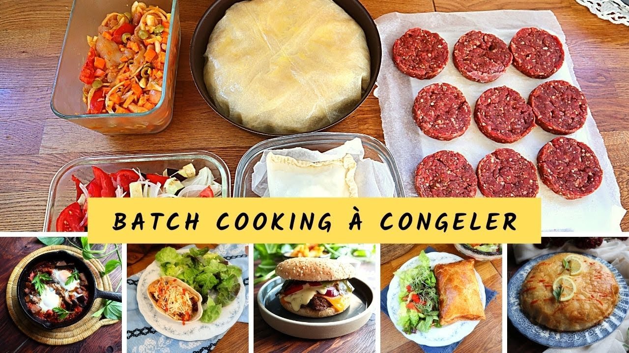Spécial congélation - Batch cooking pour toute la semaine