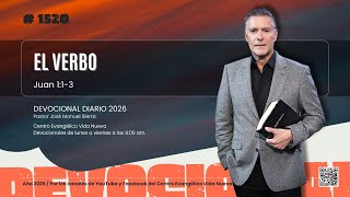 Devocional diario 1520, por el pastor José Manuel Sierra. Devocional diario 1520, por el pastor José Manuel Sierra.