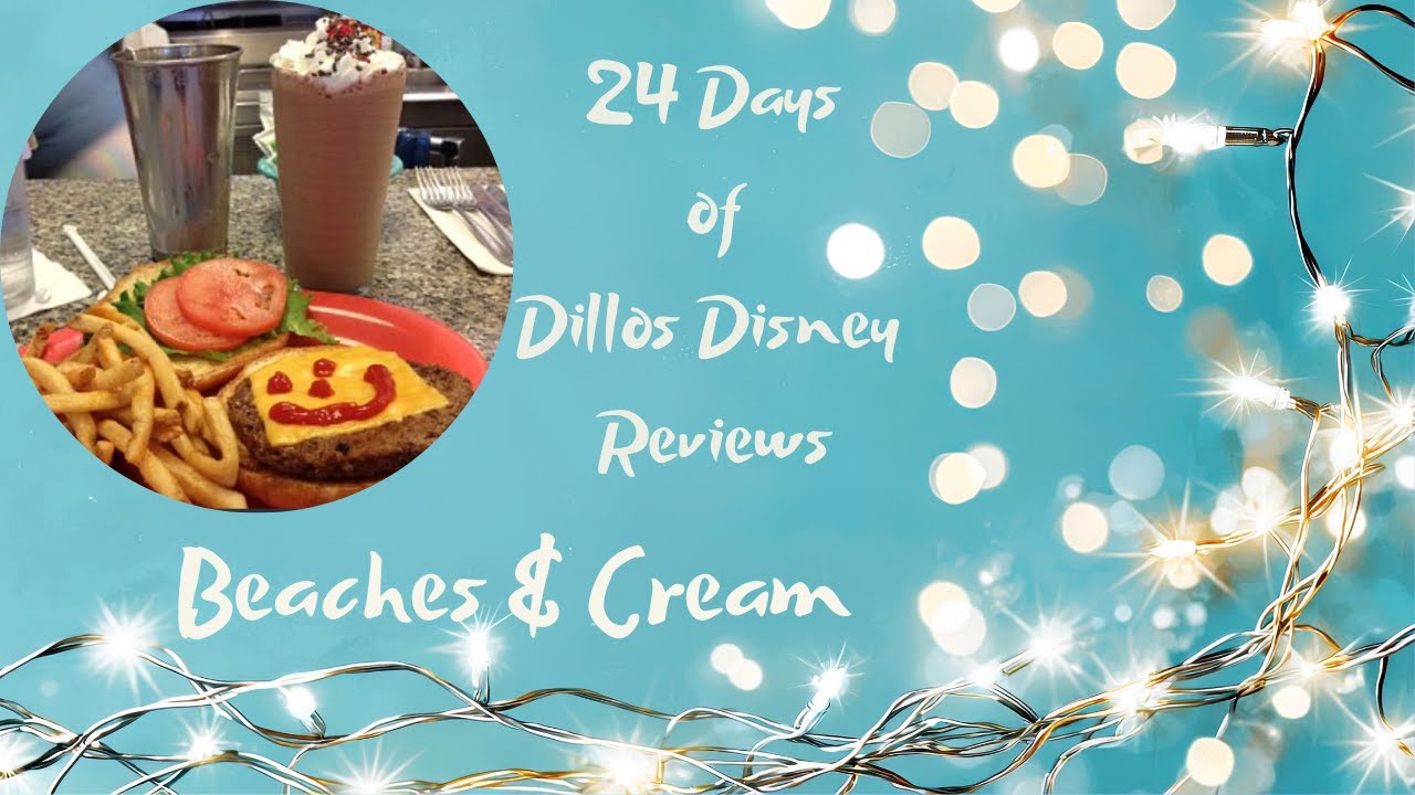 24 дня обзоров Dillos от Disney | Beaches & Cream