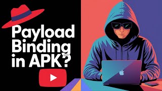 HOW TO BINDING PAYLOADS IN APK FILE - APK EASSY TOOL TUTORIALS