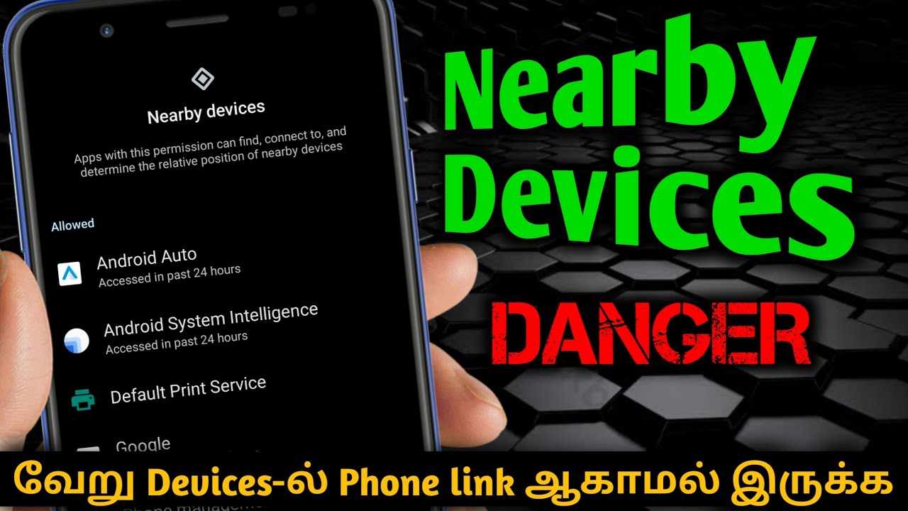 Nearby Devices Safety Settings | How to find and Remove unwanted Devices 