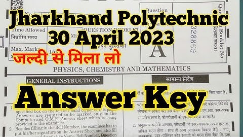 ✔Jharkhand Polytechnic Answer key 2023| 30 April 2023 Polytechnic Answer key Jharkhand |#Answer key