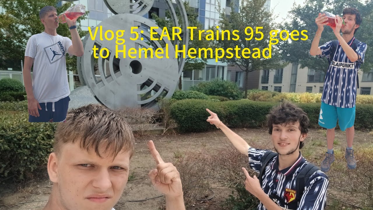 Vlog #5 -  EAR Trains 95 Travels to Hemel Hempstead