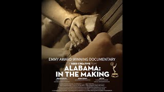 Alabama: In The Making - Full Documentary