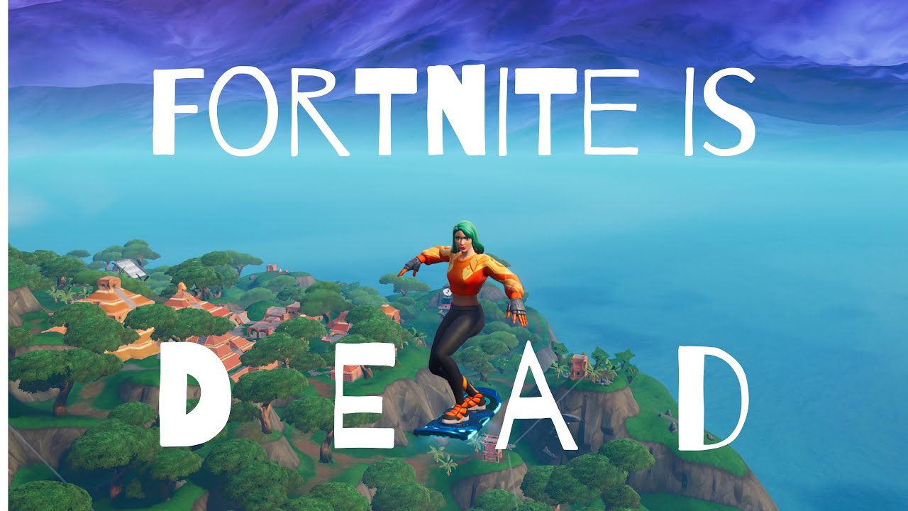 Fortnite is DEAD YouTube