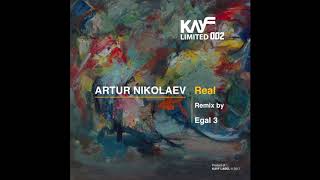 KAYFLTD002 - Artur Nikolaev - Without Ego (Egal 3 Remix)