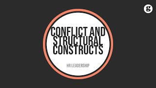 Conflict: Process and Structural Constructs