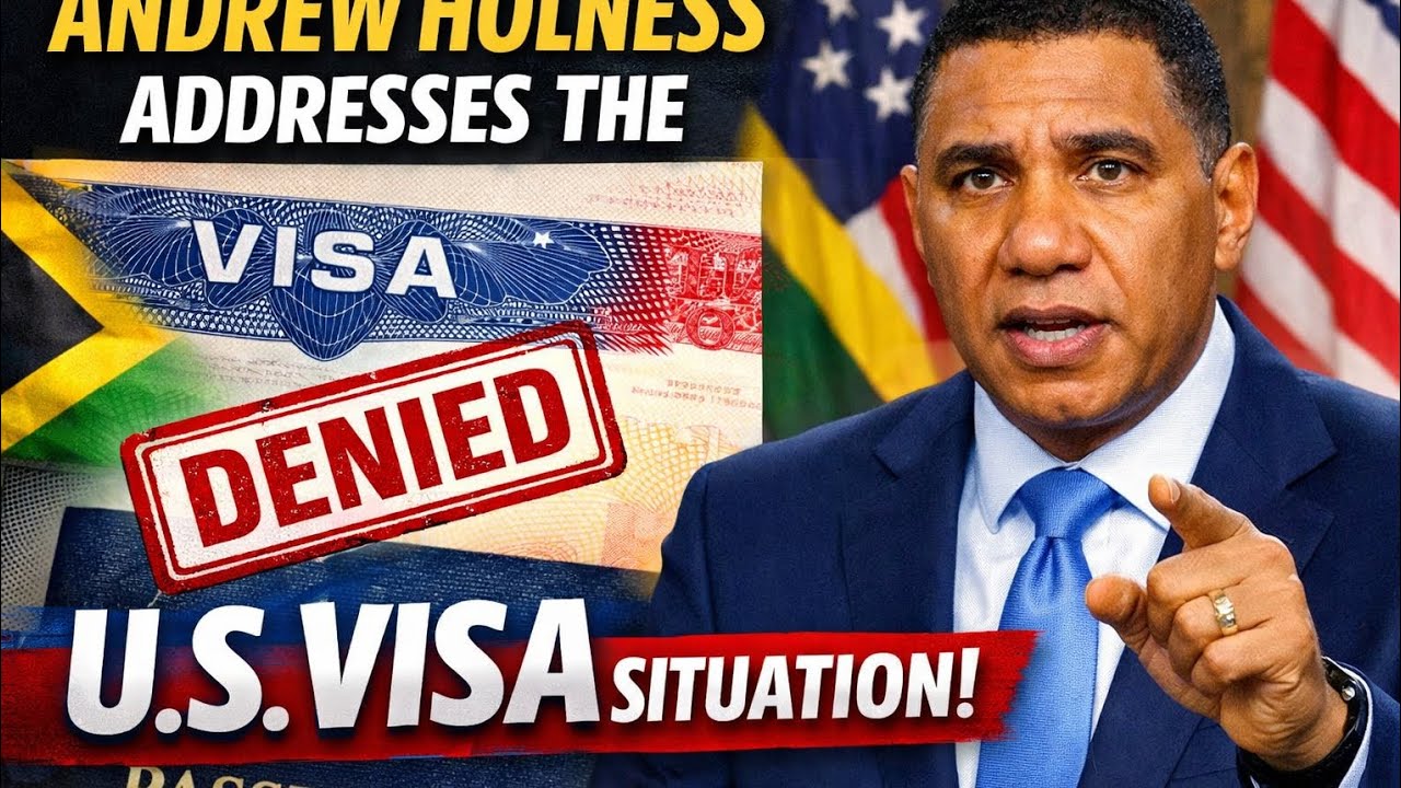 Andrew Holness finally address the US VISA SITUATION!