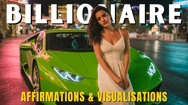 Billionaire Lifestyle Visualization (Affirmations for Money, Wealth & Success)