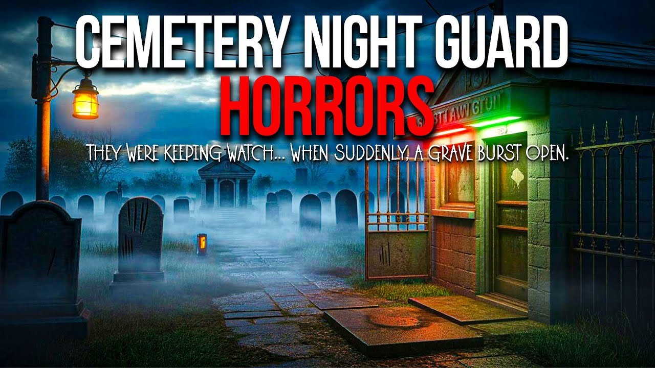 10 Cemetery Night Guard Horror Stories That Will Haunt You