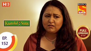 Kaatelal & Sons - Ep 152 - Full Episode - 18th June, 2021