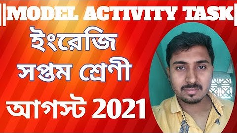 Class 7 Model Activity Task English for August 2021. 2nd series. Model Activity Task for class 7