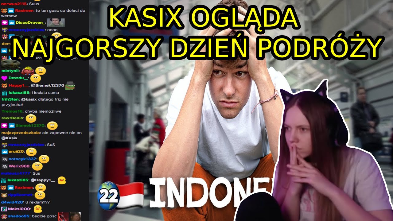 Kasix ogląda NAJGORSZY DZIEŃ PODRÓŻY - 80 DDŚ #22 + chat reakcja