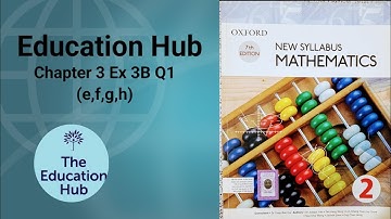 Olevel D2 Book Chapter 3 Exercise 3B Question 1 e,f,g,h Education Hub