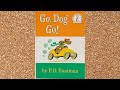 Go Dog Go Story Time