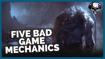 Five Of My Least Favorite Game Mechanics