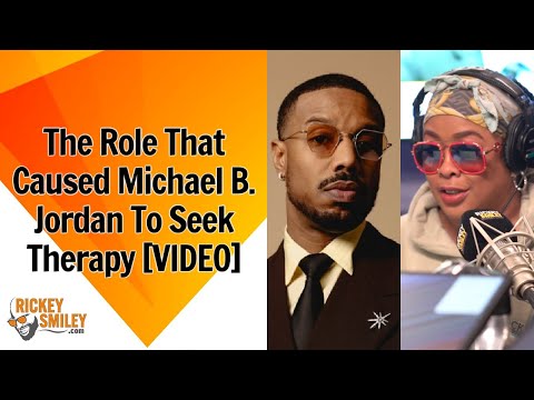 The Role That Caused Michael B. Jordan To Seek Therapy