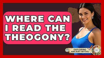 Where Can I Read The Theogony? - Exploring Ancient Myths