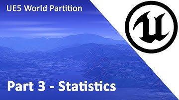 UE5 World Partition Part 3 Sizes and Statistics