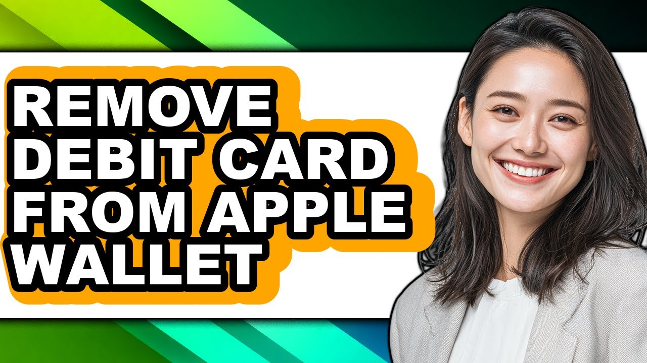 How to Remove Debit Card from Apple Wallet (updated)