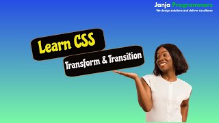 Mastering CSS Transforms and Transitions