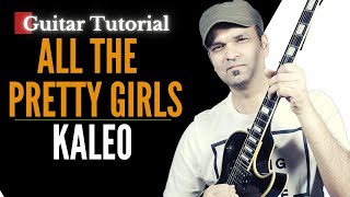 How To Play All The Pretty Girls by Kaleo On Your Acoustic Guitar (Complete Chords + Solo)