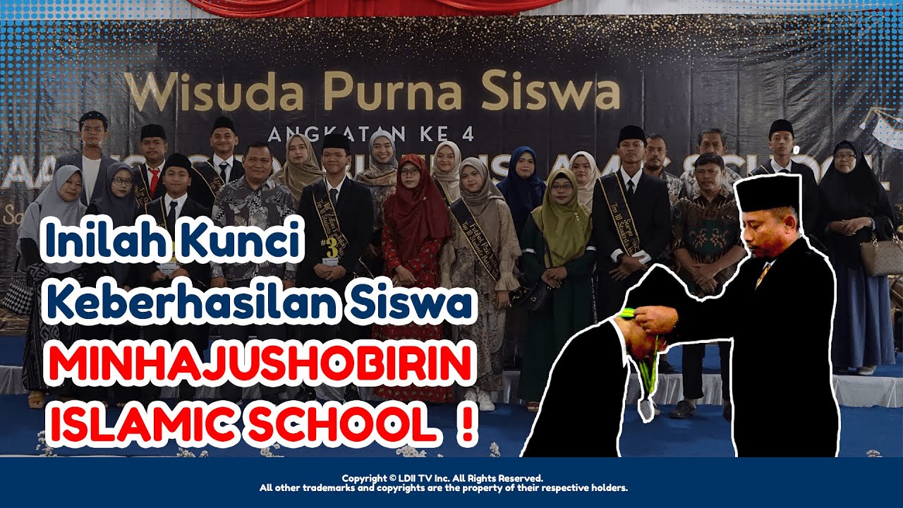 LDII TV Minhajushobirin Islamic School Gelar Wisuda Purna Siswa YouTube