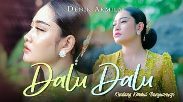 Denik Armila - DALU DALU || Kendang Kempul Banyuwangi (Official Music Video)