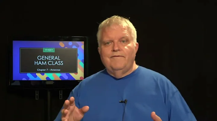 General Class 10th Edition - Chapter 07 - Antennas