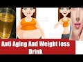 weight loss And healthy hair Healthy skin morning DRINK
