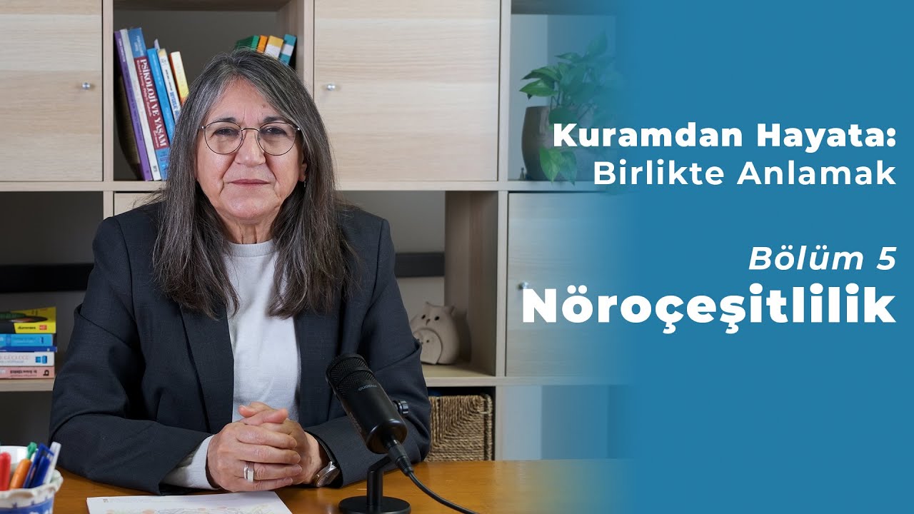 Bölüm 5 I Nöroçeşitlilik