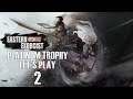 Ends and Beginnings - Platinum Trophy Let's Play (pt. 2) - Eastern Exorcist