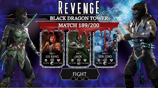 Black Dragon Tower Fatal (Reforge) 189 Battle Mirror Match Brutal Revenge by LegendaS (MK Mobile)!