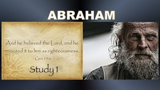 Video: Abraham: His Faith - Christadelphian 1/4