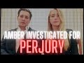 Amber Heard Perjury Investigation In Australia - Will She Get Charged & Extradited?