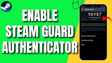How To Enable Steam Guard Mobile Authenticator On Phone (Easy Guide)