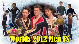 Worlds 2012 Men FS Full Broadcast BSFuji: Chan 髙橋 羽生 Joubert Amodio Brezina Ten Abbott Fernandez 小塚
