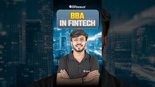 BBA in FinTech 💻 | Course Details, Career Scope &amp; Placements Explained