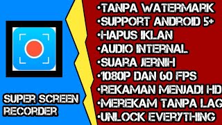 Aplikasi Perekam||Super Screen Recorder Modified||Perekam Layar Rekomendasi screenshot 5