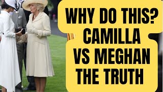 WHEN MEGHAN DID THIS TO CAMILLA  SHE HAD NO IDEA HOW IT WOULD END  LATEST #royal #meghanmarkle