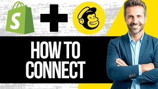 How to Connect Mailchimp to Shopify | Full Tutorial 2025